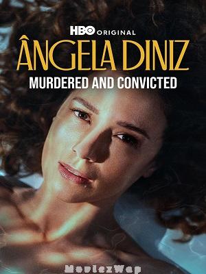 Angelia Diniz: Murdered and Convicted (2025) English ORG Season 01
