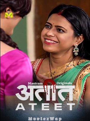 Ateet (2026) Hindi UNRATED Season 01 Eps (01 to 02)