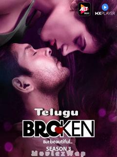 Broken But Beautiful (2021) Telugu Season 03 Eps (01 to 10)