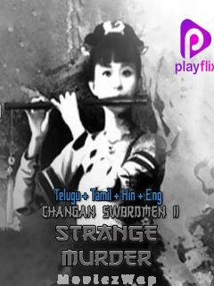 Changan Swordsman II Strange Murder (2016) Telugu Dubbed Multi Auds