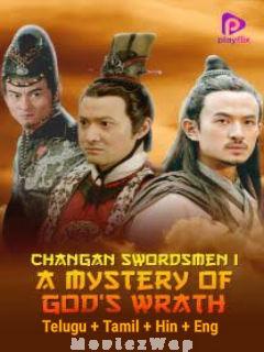 Changan Swordsman Mystery of Gods Wrath (2016) Telugu Dubbed Multi Auds