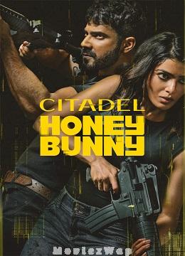 Citadel: Honey Bunny (2024) Telugu ORG SE01 Eps (01 to 06)