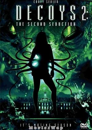 Decoys 2: Alien Seduction (2007) Telugu Dubbed ORG