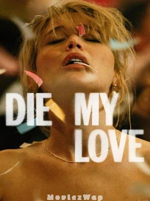 Die My Love (2025) English ORG