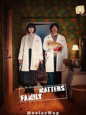 Family Matters (2024) Telugu Dubbed ORG Season 01 Eps (01 to 06)