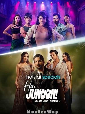 Hai Junoon (2025) Telugu Dubbed ORG SE01 Eps (01 to 20)
