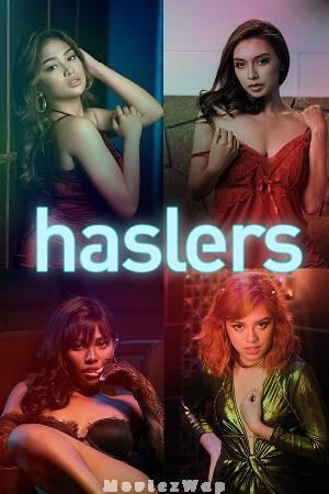 Haslers (2023) Filipino UNRATED