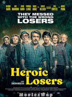 Heroic Losers (2019) Telugu Dubbed