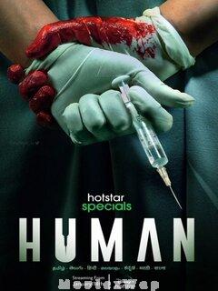 Human (2022) Telugu Season 01 Eps (01 to 10)