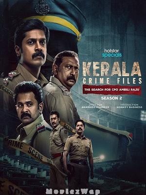 Kerala Crime Files (2025) Telugu ORG Season 02 Eps (01 to 06)