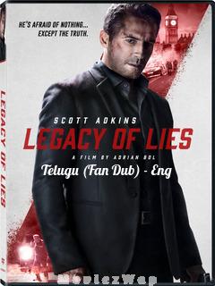 Legacy of Lies (2020) Telugu Dubbed (Fan Dub) Dual Auds