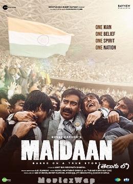 Maidaan (2024) Telugu Original