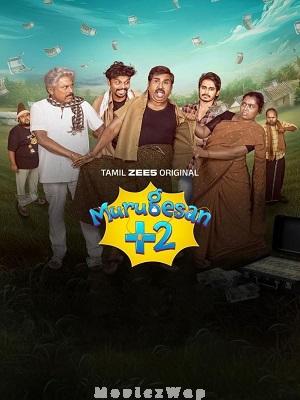 Murugesan Plus 2 (2025) Tamil Original