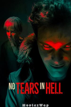 No Tears in Hell (2025) Telugu Dubbed ORG