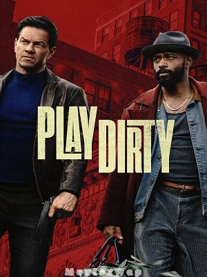 Play Dirty (2025) Telugu Dubbed ORG