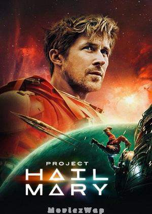 Project Hail Mary (2026) IMAX Telugu Dubbed ORG