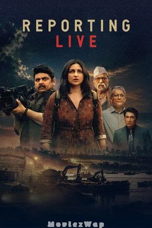 Reporting Live (2026) Telugu Dubbed