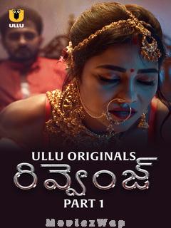 Revenge (2024) Telugu UNRATED Season 1 Part 01