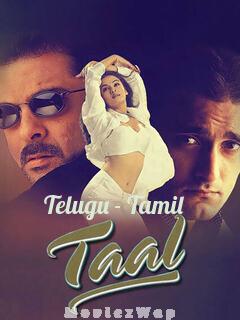 Taal (1999) Telugu Tamil Dual Org Audios