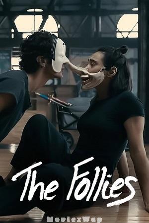 Follies (2025) French UNRATED